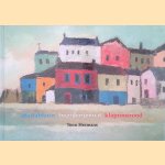 Toon Hermans: Mariablauw boerderijenwit klaproosrood door Hwerman Van Hove e.a.