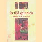 In tijd gemeten: inleiding tot de chronologie
C.C. de Glopper-Zuijderland
&euro;&nbsp;8,00
