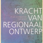 Kracht van regionaal ontwerp: 25 jaar vormgeven aan Zuid-Holland door Francisco Colombo e.a.