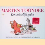 Alle verhalen van Olivier B. Bommel en Tom Poes: Een misselijk gedoe: De betoverde prinses; Kwetal de Breinbaas; Het Lijmteem door Marten Toonder