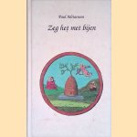 Zeg het met bijen
Paul Adriaensen
&euro;&nbsp;10,00