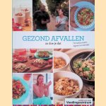 Gezond afvallen: zo doe je dat : met heerlijke recepten, dagmenu's en calorietabel
Stichting Voedingscentrum Nederland
&euro;&nbsp;10,00