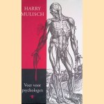 Voer voor psychologen
Harry Mulisch
&euro;&nbsp;8,00