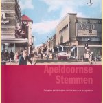 Apeldoornse stemmen: gesprekken met Apeldoorners over hun leven in de twintigste eeuw
Hans - en anderen Dinklo
&euro;&nbsp;6,00