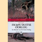 Frans-Duitse Oorlog 1870-1871: De Moeder van De Grote Oorlog
Anne Doedens e.a.
&euro;&nbsp;20,00