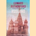 Rusland: roman van een stad door Edward Rutherfurd