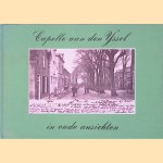 Capelle aan den IJssel in oude ansichten door H.A. Voet