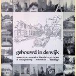 Gebouwd in de wijk: monumenten en andere historische gebouwen in Hillegersberg - Schiebroek - Terbregge *GESIGNEERD*
Jack Fens
&euro;&nbsp;8,00