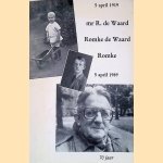 Mr. R. de Waard, Romke de Waard, Romke: 70 jaar: 5 april 1919 - 5 april 1989 door Th.W. van - en anderen Veen