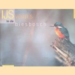 IJsvogels in de Biesbosch
Kees Bolkenbaas
&euro;&nbsp;8,00