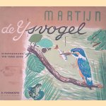 Martijn de IJsvogel: dierenboeken van Vader Bever door Lida e.a.