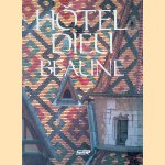 Hotel-Dieu at Beaune
Claudine Hugonnet-Berger e.a.
€ 15,00 Hotel-Dieu at Beaune
Claudine Hugonnet-Berger e.a.
€ 15,00