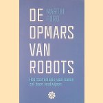 De opmars van robots: Hoe technologie veel banen zal doen verdwijnen
Martin Ford
&euro;&nbsp;8,00