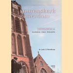 Laurenskerk Rotterdam - 10 jaar feuilletons 2002-2012; geschiedenis, citaten, memorabilia
Jack Wereldsma
&euro;&nbsp;15,00