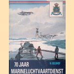 70 jaar Marineluchtvaartdienst
Nico Geldhof
&euro;&nbsp;10,00