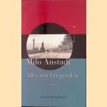Alles wat het geval is door Milo Anstadt