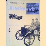 A Picture History of Motoring door L.T.C Rolt