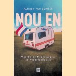 Nou en? Waarom de Nederlanders zo Nederlands zijn
Patrick Van Gompel
&euro;&nbsp;12,50