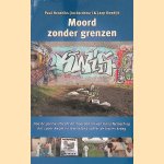 Moord zonder grenzen
Paul Hendriks e.a.
&euro;&nbsp;12,50
