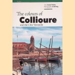 The Colours of Collioure door Xavier Febr&eacute;s