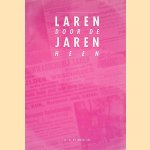 Laren door de jaren heen
G.L. de Boer
&euro;&nbsp;5,00