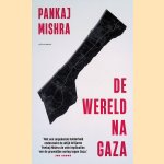 De wereld na Gaza
Pankaj Mishra
&euro;&nbsp;15,00