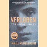 Verloren: op zoek naar zes van de zes miljoen door Daniel Mendelsohn