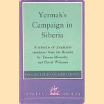Yermak's Campaign in Siberia: A selection of documents translated from the Russian by Tatiana Minorsky and David Wileman
Terence Armstrong
&euro;&nbsp;10,00