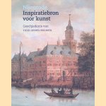 Nijenrode: inspiratiebron voor kunst: geschiedenis van ruim zeven eeuwen door Cynthia Schalkwijk