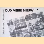 Oud Veere nieuw door Johan Galjaard