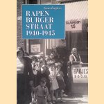 Rapenburgerstraat 1940-1945 door Guus Luijters