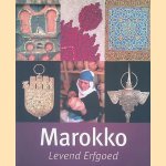 Marokko: levend erfgoed =cs
Ivo Grammet e.a.
&euro;&nbsp;10,00