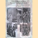 "Van grijsgroen naar camouflage": de (gevechts-)kleding van de Koninklijke Landmacht 1912-2000 door Martien Talens e.a.