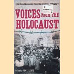 Voices from the Holocaust door Jon E. Lewis