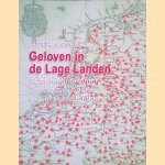 Geloven in de Lage Landen: Scharniermomenten in de geschiedenis van het christendom
Peter Nissen
€ 8,00 Geloven in de Lage Landen: Scharniermomenten in de geschiedenis van het christendom
Peter Nissen
€ 8,00