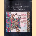 The Choir Book Miniatures for Siena Cathedral door Enzo Carli