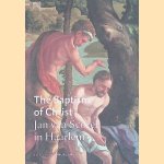 The Baptism of Christ: Jan Van Scorel in Haarlem door Ariane van Suchtelen e.a.