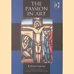 The Passion in Art door Richard Harries