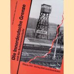 Die Innerdeutsche Grenze und der Schienenverkehr door Hans-Joachim Fricke e.a.