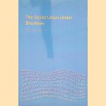 The Soviet Union under Brezhnev
William Tompson
&euro;&nbsp;20,00