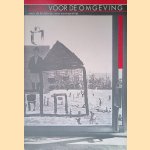 Zorg voor de omgeving: over de betekenis van vormgeving door Tjeerd Deelstra e.a.