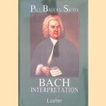 Bach-Interpretation: Die Klavierwerke Johann Sebastian Bachs
Paul Badura-Skoda
&euro;&nbsp;125,00