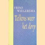 Telkens weer het dorp (Boek+2 CD'S) door Friso Wiegersma