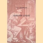Doktor Lukas door Gerrit A. Lindeboom