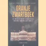 Oranje Zwartboek: de ontluisterende geschiedenis van onze koninklijke familie: intriges spionage overspel geweld corruptie geldzucht
Gerard Aalders
&euro;&nbsp;10,00