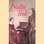 Nachtlied: roman door Bas van Putten
