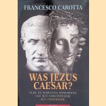 Was Jezus Caesar?: Over de Romeinse oorsprong van het Christendom: Een onderzoek
Francesco Carotta
&euro;&nbsp;8,00