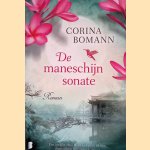 De maneschijnsonate: een antieke viool blijkt de sleutel tot een dramatische familiegeschiedenis
Corina Bomann
&euro;&nbsp;10,00