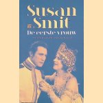 De eerste vrouw: roman
Susan Smit
&euro;&nbsp;6,00