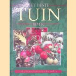 Het beste tuinboek: zelf groenten, fruit en kruiden kweken door Denys de Saulles